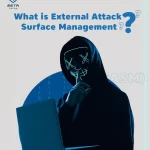 External Attack Surface Management