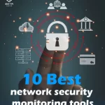 network security monitoring tools