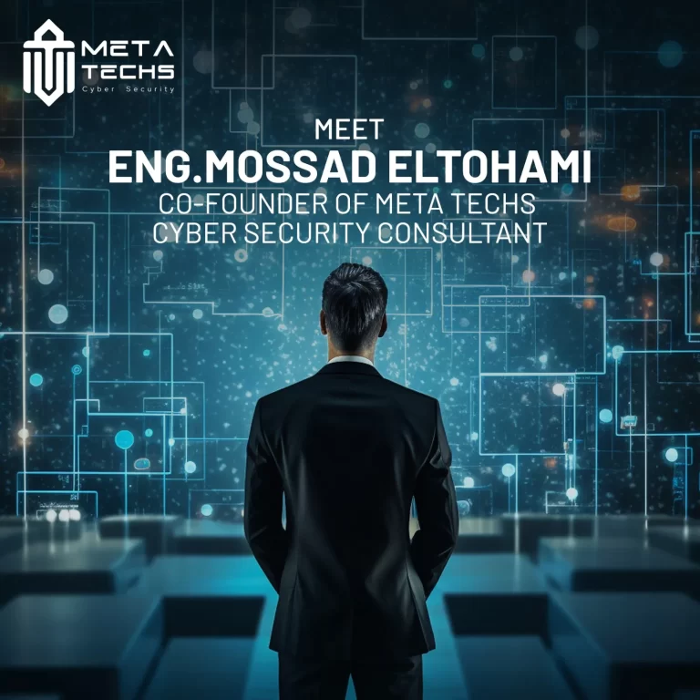 Meet Eng Mossad Elothmai Cybersecurity Consultant & Co-Founder of Meta Techs