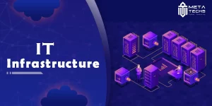 IT infrastructure