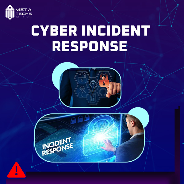Cyber Incident Response