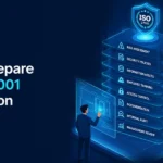 How to Prepare for ISO 27001 Certification